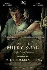 On the Milky Road – Sulla Via Lattea