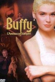 Buffy – L’ammazzavampiri