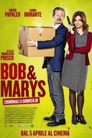 Bob & Marys – Criminali a domicilio