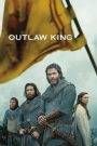 Outlaw King – Il re fuorilegge