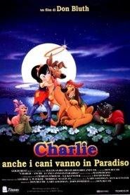 Charlie – Anche i cani vanno in paradiso