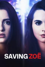 Saving Zoe – Alla ricerca della verità