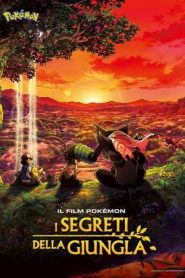 Il film Pokémon – I segreti della giungla