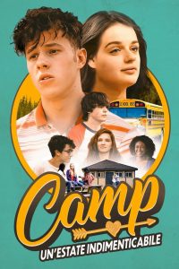 Camp – Un’estate indimenticabile